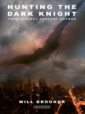 cover image of Hunting The Dark Knight